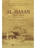 Al-Hasan ibn 'Ali - His Life & Times HB